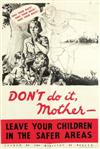 VARIOUS ARTISTS. [WORLD WAR II / BRITISH.] Group of 9 posters. Circa 1942. Each approximately 29x19 inches, 75x50 cm.